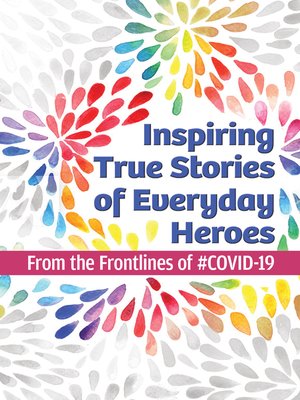 cover image of Inspiring True Stories of Everyday Heroes